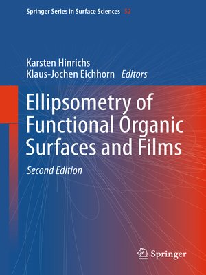 cover image of Ellipsometry of Functional Organic Surfaces and Films